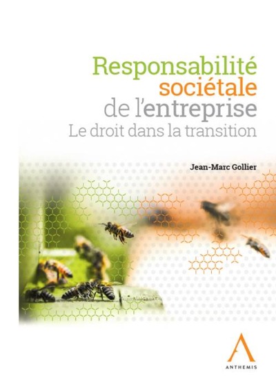 RESPONSABILITE SOCIETALE DE L'ENTREPRISE - LE DROIT DANS LA TRANSITION