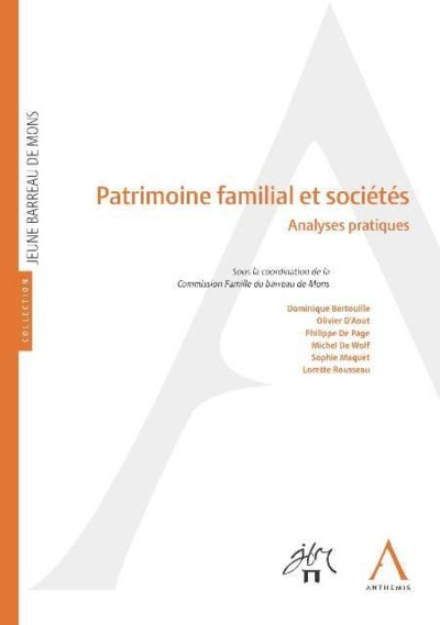 patrimoine familial et sociétés - ANALYSES PRATIQUES