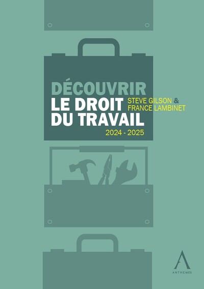 Découvrir le droit du travail 2024-2025