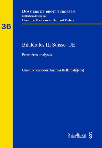 Bilatérales III Suisse-UE - Premières analyses