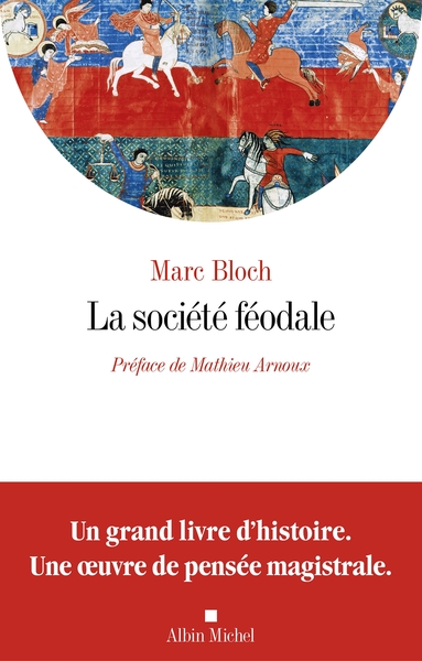 La Société féodale (Edition 2026)
