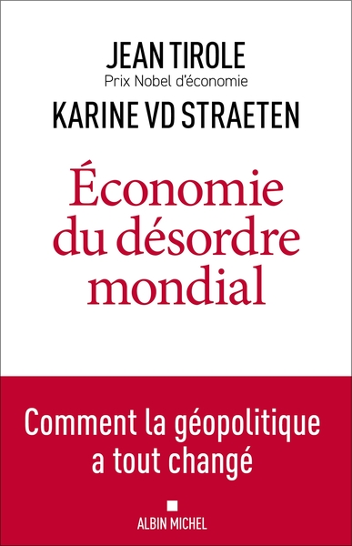 Économie du désordre mondial - Comment la géopolitique a tout changé