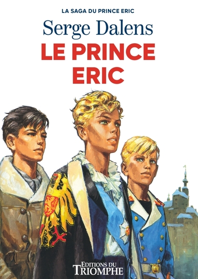 La saga du Prince Eric - Le prince Eric