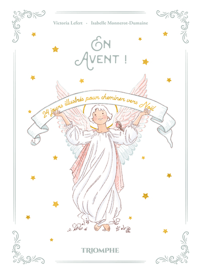 En Avent ! 24 jours illustrés pour cheminer vers Noël