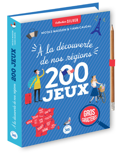 200 jeux à la découverte de nos régions - Collection Silver