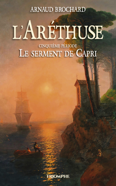 L'Aréthuse - Le serment de Capri