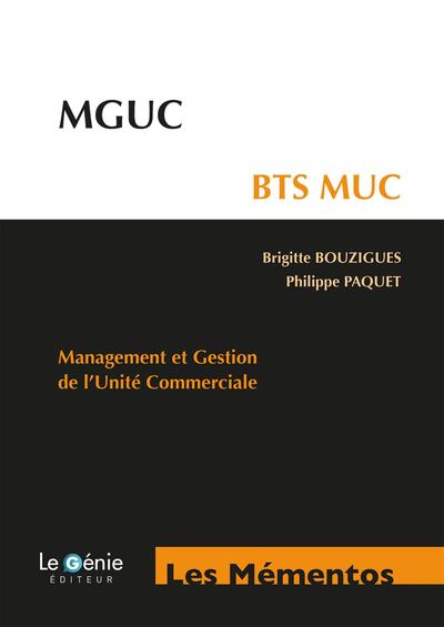 MGUC - BTS MUC - Management et Gestion de l'Unité Commerciale