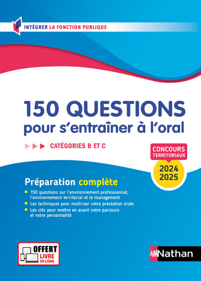 150 questions pour s'entrainer à l'oral 2024-2025 - Concours Catégorie B et C