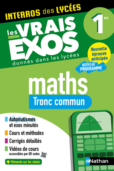 Interros des Lycées Maths 1re Tronc commun