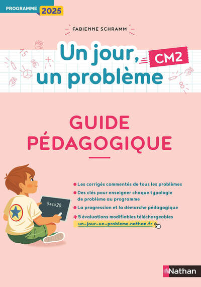 Un jour, un problème - CM2 - Guide pédagogique - Programme 2025