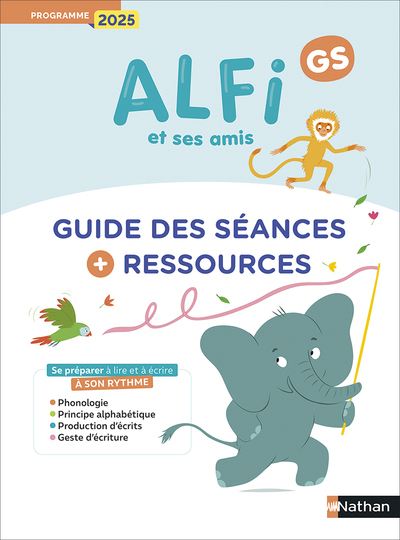 Alfi et ses amis - GS - Guide des séances et ressources