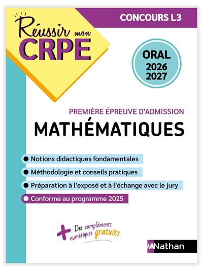 Réussir mon CRPE Maths Admission concours L3 oral 2026-2027