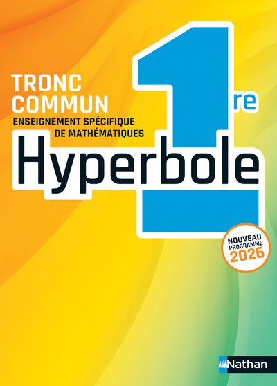 Hyperbole 1re Tronc Commun 2026 - Manuel - 2026