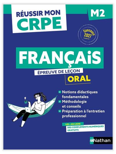 Réussir mon CRPE - Français Admission Concours M2 oral 2027-2028