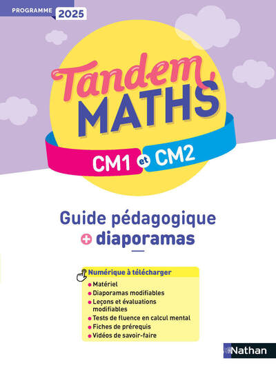 Tandem - Maths CM1 CM2 - Guide pédagogique - Programme 2025