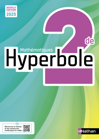 Hyperbole Mathématiques 2de - Manuel élève - 2025