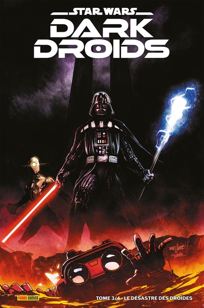 Star Wars Dark Droids N°03 : Le désastre des droïdes (Edition collector) - COMPTE FERME