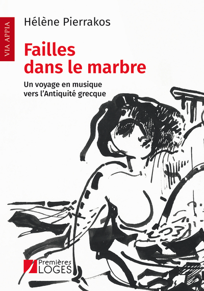 Failles dans le marbre - Un voyage en musique vers l'Antiquité grecque