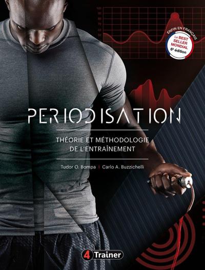 Périodisation - Théorie et méthodologie de l'entraînement