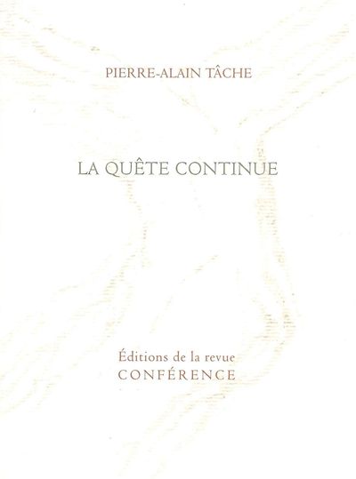 La Quête continue