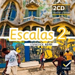 Escalas Espagnol 2de éd. 2014 - 2 CD audio classe
