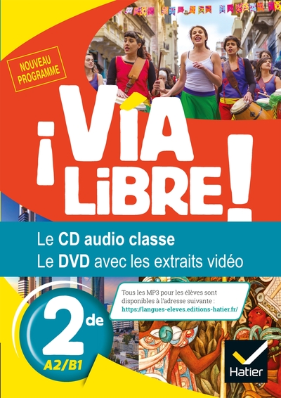 Via Libre - Espagnol seconde éd.  2019 - CD audio et DVD