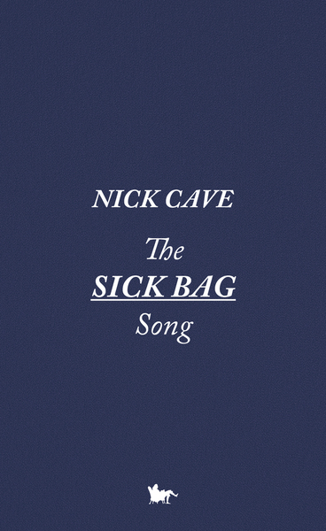 The Sick Bag Song