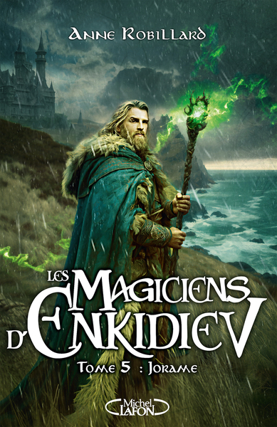 Les Magiciens d'Enkidiev - Tome 5 : Jorame