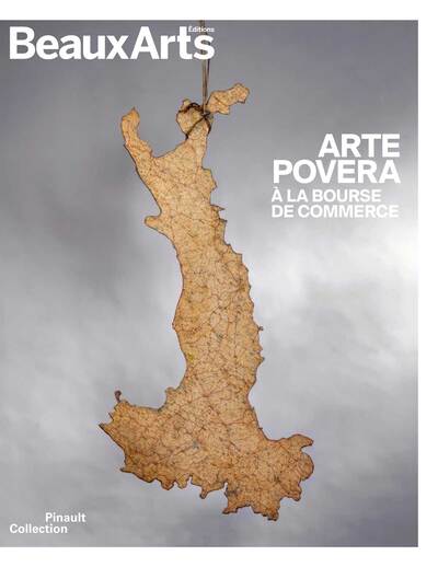 Arte Povera - A la Bourse de commerce