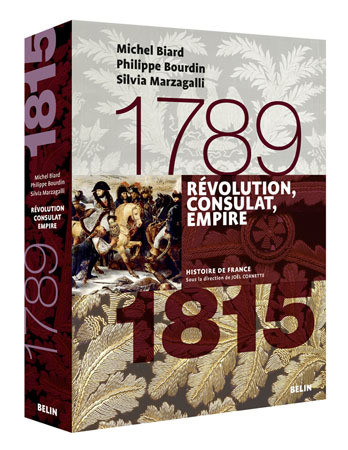 Révolution, Consulat, Empire (1789-1815) - Version brochée