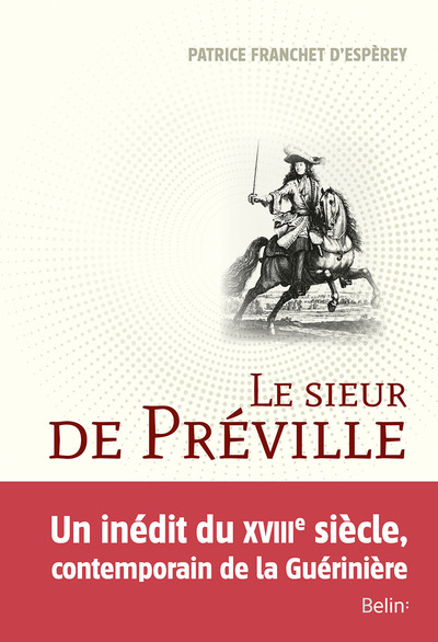 Le sieur de Préville - La science d'un écuyer visionnaire