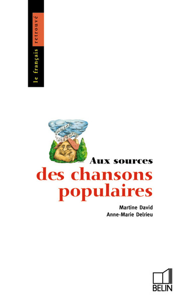 Aux sources des chansons populaires