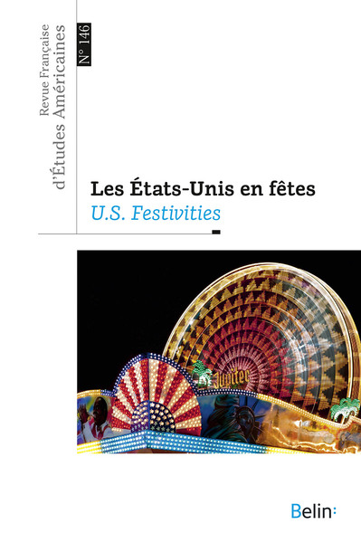 RFEA N° 146 (2016-1) - Les États-Unis en fêtes