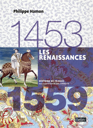 Les Renaissances (1453-1559) - Version compacte