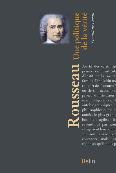 Rousseau, Une politique de la vérité - Le chemin des philosophes