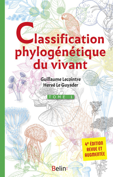 Classification phylogénétique du vivant - Tome 1 - 4e édition