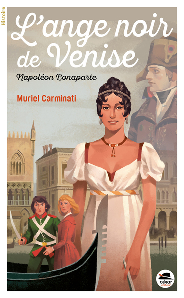 L'Ange noir de Venise - Napoléon Bonaparte