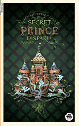 SECRET DU PRINCE DISPARU (LE)