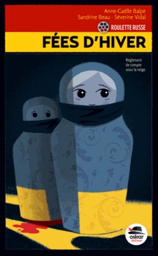 Fées d'hiver - Série « Roulette russe »