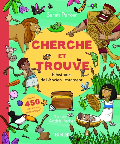8 histoires de l'Ancien Testament - Cherche et trouve