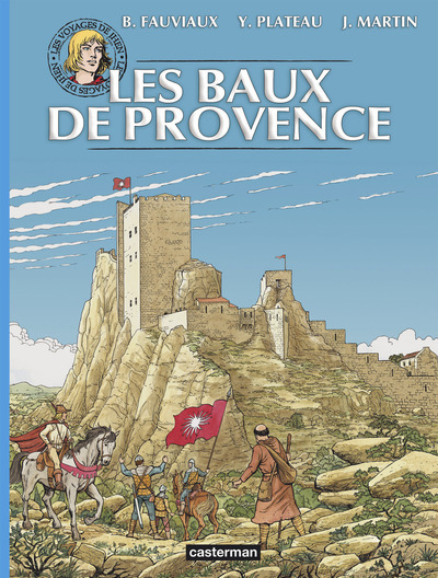 Les voyages de Jhen - Les Baux de Provence