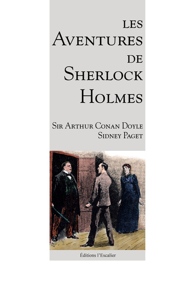 Les Aventures de Sherlock Holmes (avec les illustrations de Sidney Paget)