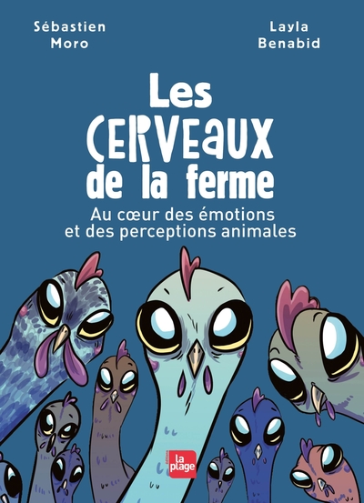 Les cerveaux de la ferme - Au coeur des émotions et des perceptions