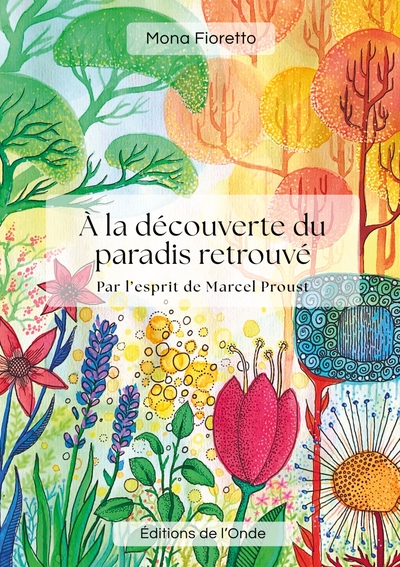 A la découverte du paradis retrouvé