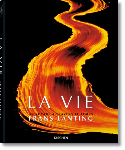 Frans Lanting. LA VIE - FO-UN VOYAGE A TRAVERS LE TEMPS