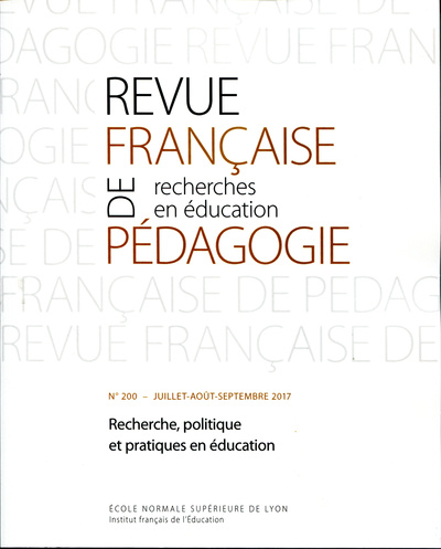 REVUE FRANCAISE DE PEDAGOGIE, N 200/2017. RECHERCHE, POLITIQUE ET PRA TIQUES EN EDUCATION : SERVICES