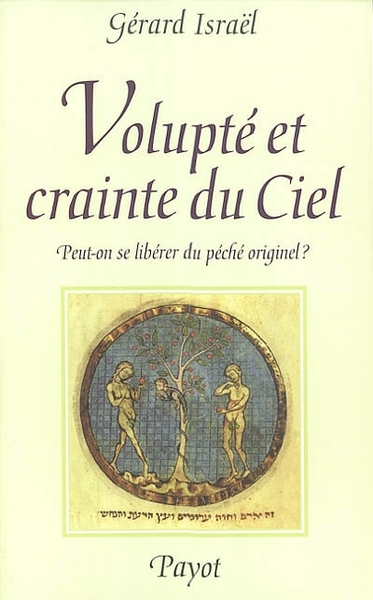 Volupté et crainte du ciel