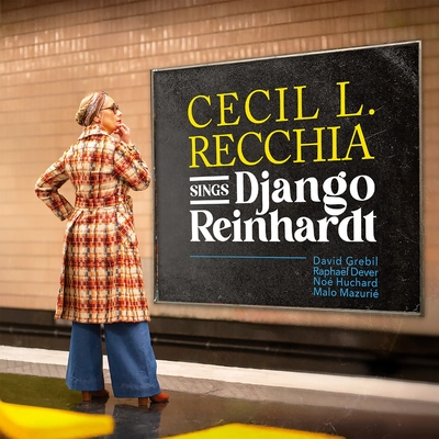 Cecil L. Recchia Sings Django Reinhardt