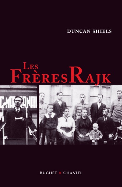 LES FRERES RAJK