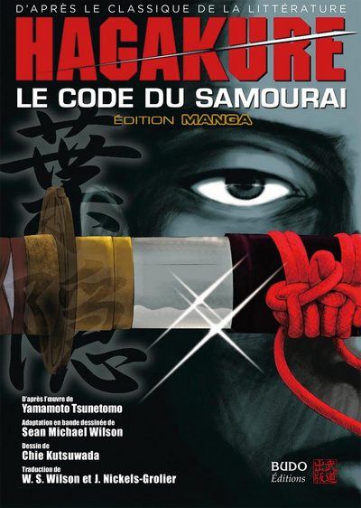 Hagakure, le code du samouraï - Le code du samourai